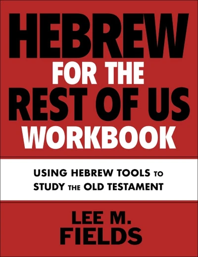 Cover of Hebrew for the Rest of Us Workbook