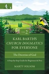Cover of Karl Barth's Church Dogmatics for Everyone, Volume 2—The Doctrine of God