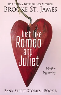 Cover of Just Like Romeo and Juliet--But with a Happy Ending