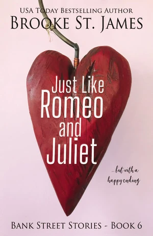 Cover of Just Like Romeo and Juliet--But with a Happy Ending