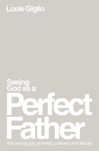 Cover of Seeing God as a Perfect Father