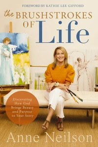Cover of The Brushstrokes of Life