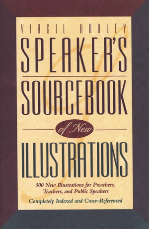 Cover of Speaker's Sourcebook of New Illustrations