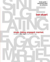 Cover of Single, Dating, Engaged, Married Bible Study Guide plus Streaming Video