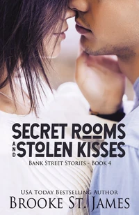 Cover of Secret Rooms and Stolen Kisses