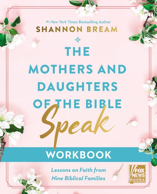 Cover of The Mothers and Daughters of the Bible Speak Workbook