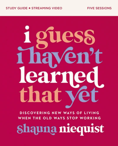 Cover of I Guess I Haven't Learned That Yet Study Guide plus Streaming Video