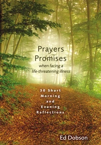 Cover of Prayers and Promises When Facing a Life-Threatening Illness
