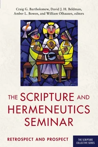Cover of The Scripture and Hermeneutics Seminar, 25th Anniversary