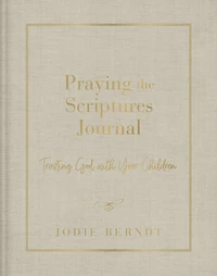 Cover of Praying the Scriptures Journal