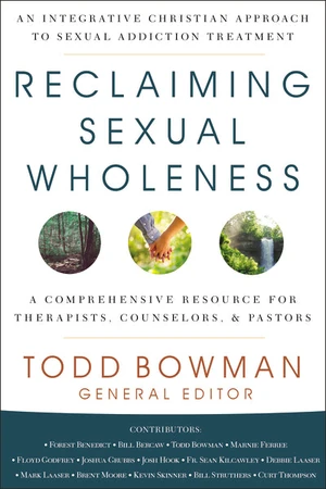 Cover of Reclaiming Sexual Wholeness