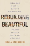 Cover of Rebuilding Beautiful