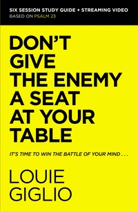 Cover of Don't Give the Enemy a Seat at Your Table Bible Study Guide plus Streaming Video