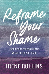 Cover of Reframe Your Shame