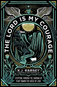 Cover of The Lord Is My Courage