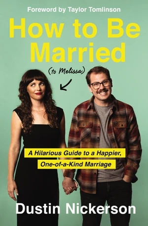 Cover of How to Be Married (to Melissa)