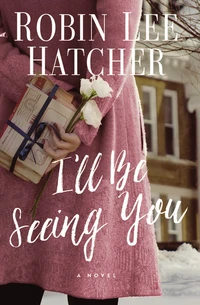 Cover of I'll Be Seeing You