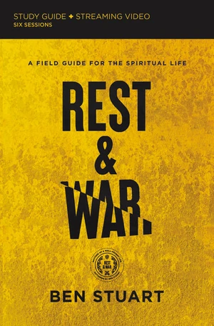 Cover of Rest and War Bible Study Guide plus Streaming Video