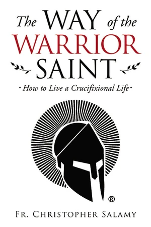 Cover of The Way of the Warrior Saint