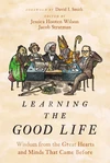 Cover of Learning the Good Life