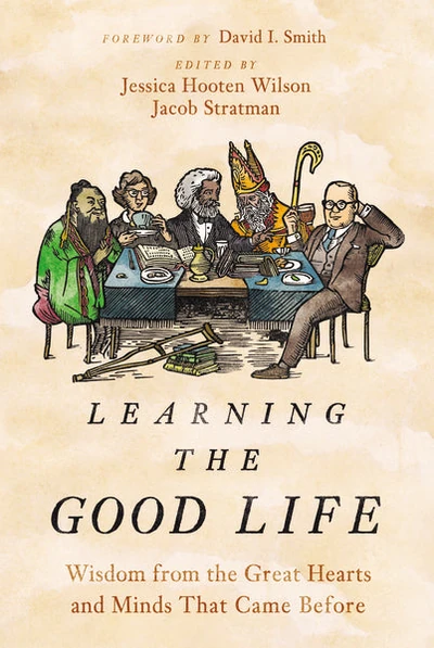 Cover of Learning the Good Life