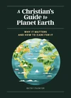 Cover of A Christian's Guide to Planet Earth