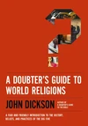 Cover of A Doubter's Guide to World Religions