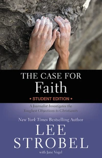 Cover of The Case for Faith Student Edition