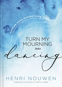Cover of Turn My Mourning into Dancing