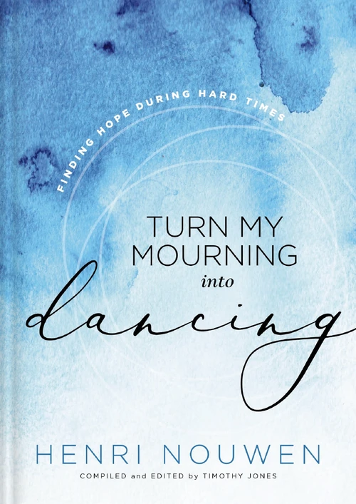 Cover of Turn My Mourning into Dancing