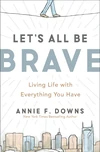 Cover of Let's All Be Brave