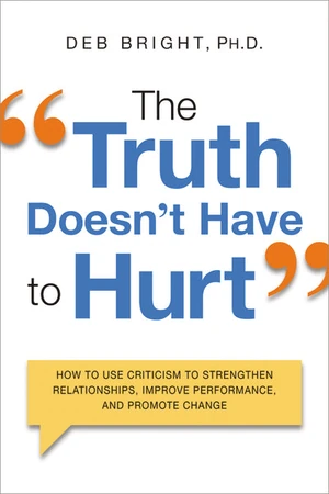 Cover of The Truth Doesn't Have to Hurt