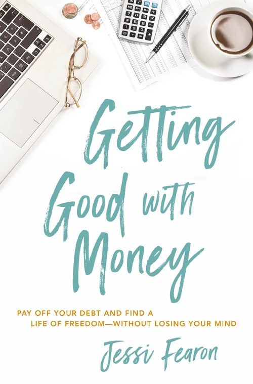 Cover of Getting Good with Money