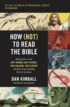 Cover of How (Not) to Read the Bible Study Guide plus Streaming Video