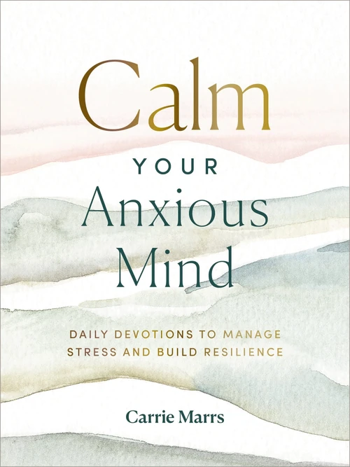 Cover of Calm Your Anxious Mind