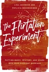 Cover of The Flirtation Experiment