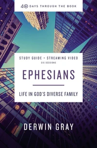 Cover of Ephesians Bible Study Guide plus Streaming Video