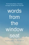 Cover of Words from the Window Seat