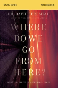 Cover of Where Do We Go from Here? Bible Study Guide