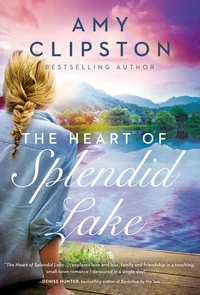 Cover of The Heart of Splendid Lake