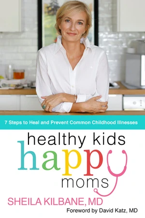 Cover of Healthy Kids, Happy Moms