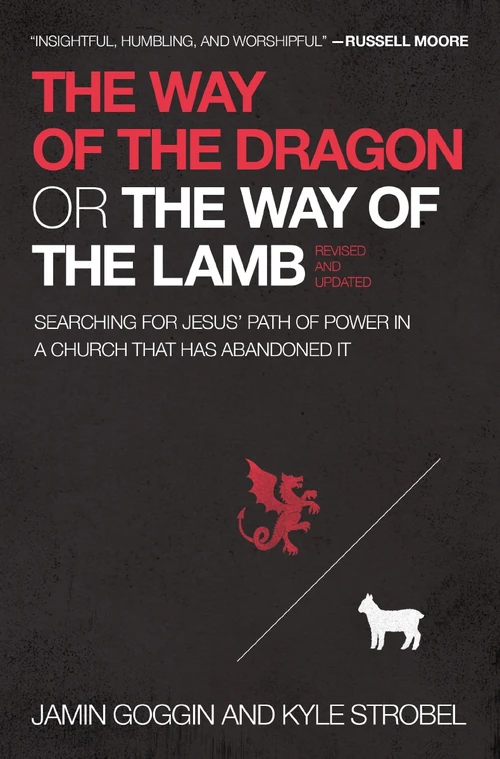 Cover of The Way of the Dragon or the Way of the Lamb
