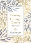 Cover of Praying Through Cancer