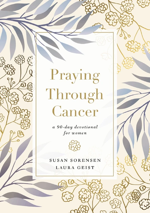 Cover of Praying Through Cancer