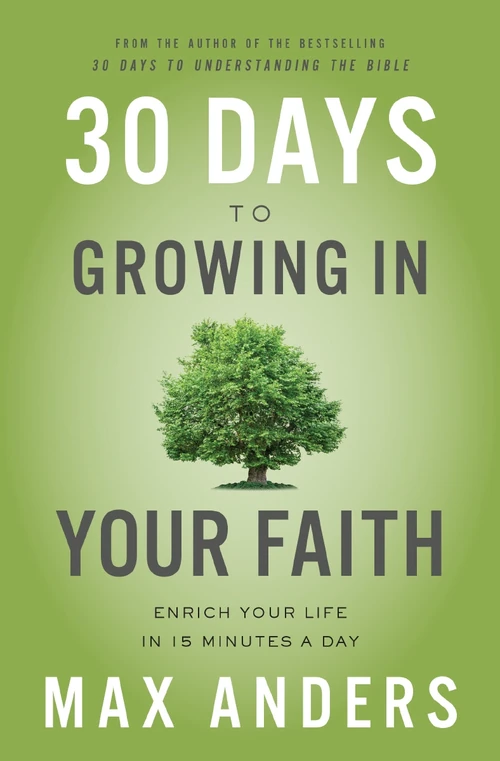 Cover of 30 Days to Growing in Your Faith
