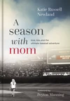 Cover of A Season with Mom