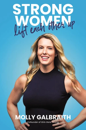 Cover of Strong Women Lift Each Other Up