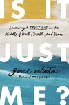 Cover of Is It Just Me?