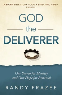 Cover of God the Deliverer Bible Study Guide plus Streaming Video