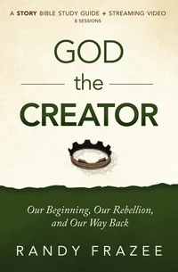 Cover of God the Creator Bible Study Guide plus Streaming Video
